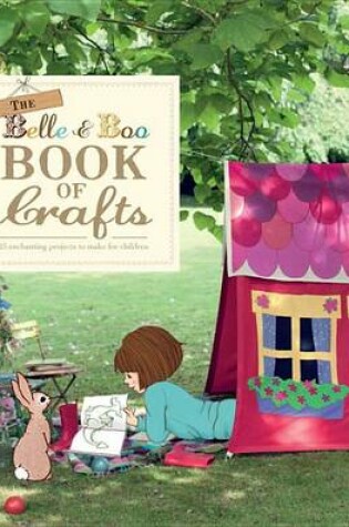 Cover of The Belle & Boo Book of Crafts