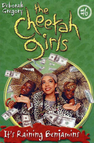 Cover of The Cheetah Girls #6
