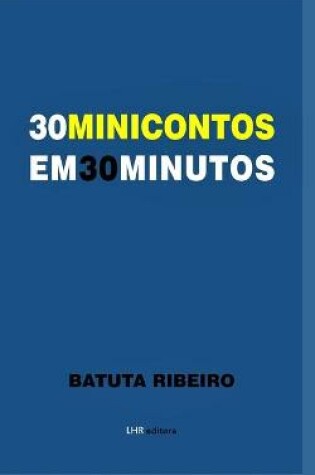 Cover of 30 Minicontos em 30 Minutos