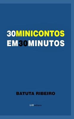 Book cover for 30 Minicontos em 30 Minutos