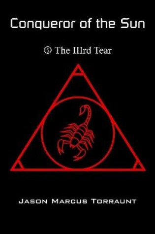 Cover of Conqueror of the Sun 5 - The IIIrd Tear