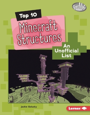 Cover of Top 10 Minecraft Structures