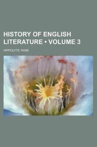 Cover of History of English Literature (Volume 3)