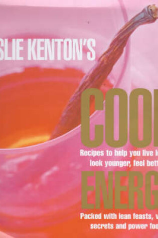 Cover of Leslie Kenton's Cook Energy