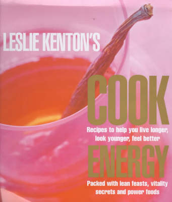 Book cover for Leslie Kenton's Cook Energy