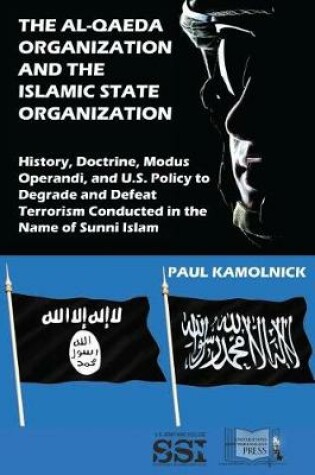 Cover of The Al-Qaeda Organization and the Islamic State Organization