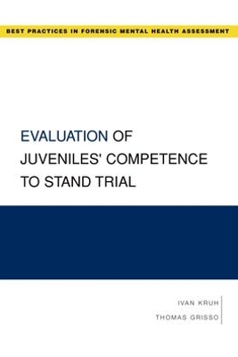 Cover of Evaluation of Juveniles' Competence to Stand Trial