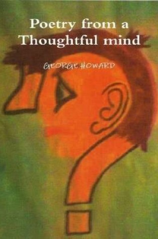 Cover of Poetry from a Thoughtful Mind