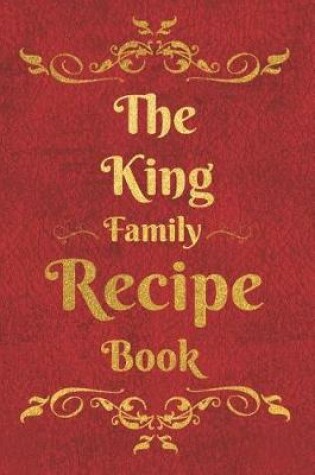 Cover of The King Family Recipe Book