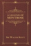 Book cover for A Legend Of Montrose