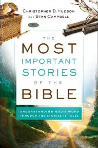 Cover of The Most Important Stories of the Bible