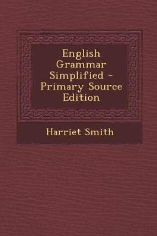 Cover of English Grammar Simplified