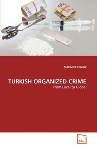 Cover of Turkish Organized Crime