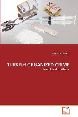 Book cover for Turkish Organized Crime