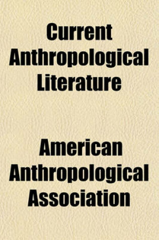 Cover of Current Anthropological Literature