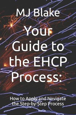 Book cover for Your Guide to the EHCP Process