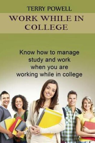 Cover of Work While in College