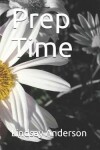 Book cover for Prep Time