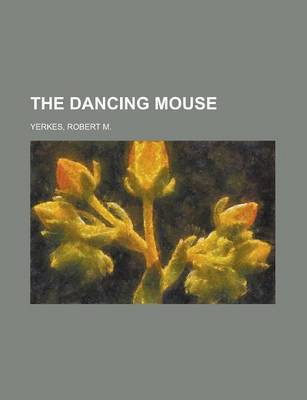 Book cover for The Dancing Mouse