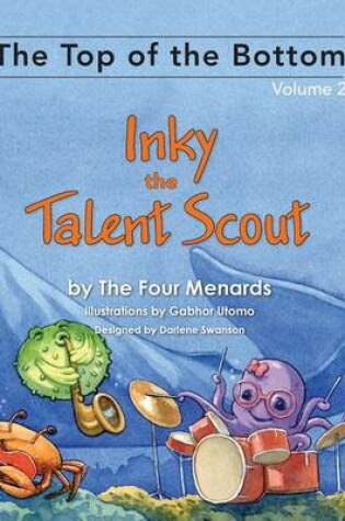 Cover of Inky the Talent Scout