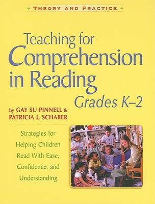 Cover of Teaching for Comprehension in Reading, Grades K-2