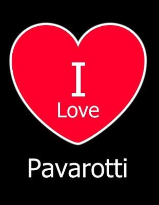 Book cover for I Love Pavarotti