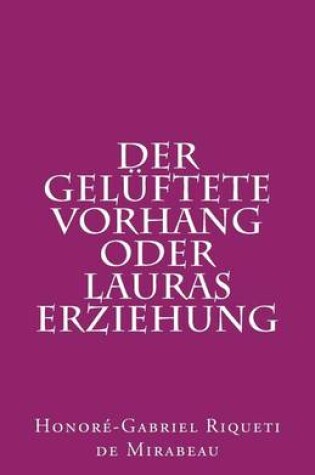 Cover of Der Geluftete Vorhang Oder Lauras Erziehung