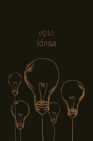 Cover of Epic Ideas
