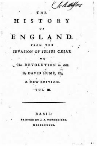 Cover of History of England, from the Invasion of Julius Caesar to the Revolution in 1688 (Volume 3)