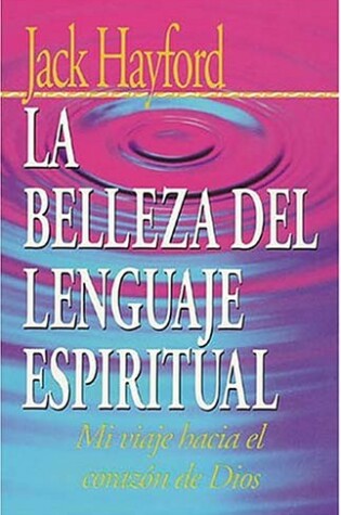 Cover of La Belleza del Lenguaje Espiritual