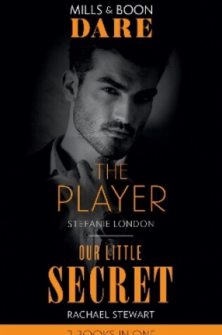 Cover of The Player / Our Little Secret