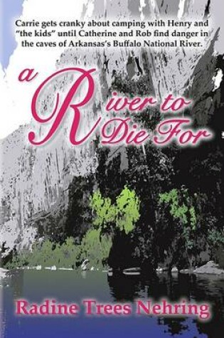 Cover of A River to Die for