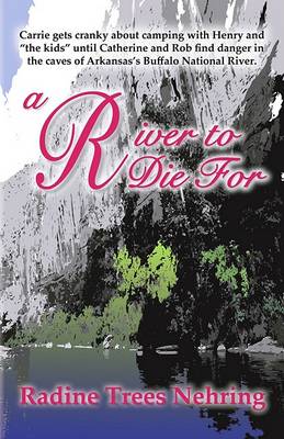 Book cover for A River to Die for