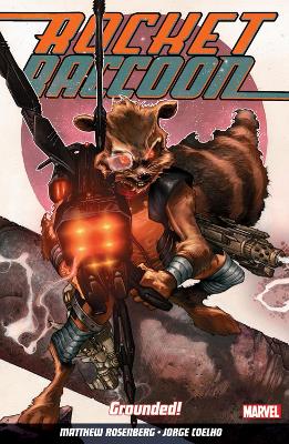 Book cover for Rocket Raccoon Vol. 1: Grounded
