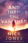 Book cover for And Then She Vanished