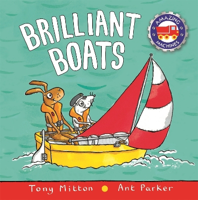 Book cover for Amazing Machines: Brilliant Boats
