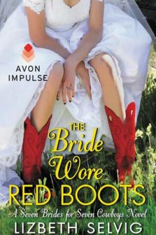 Cover of The Bride Wore Red Boots