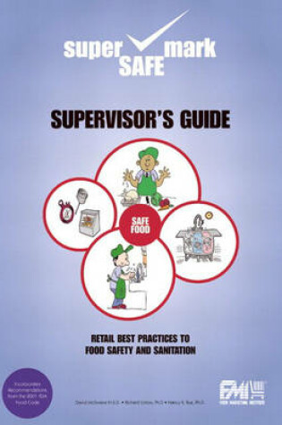 Cover of Retail Best Practices and Supervisor's Guide to Food Safety and Sanitation