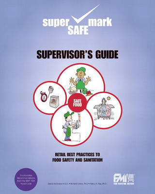 Book cover for Retail Best Practices and Supervisor's Guide to Food Safety and Sanitation