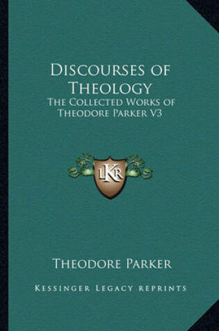 Cover of Discourses of Theology