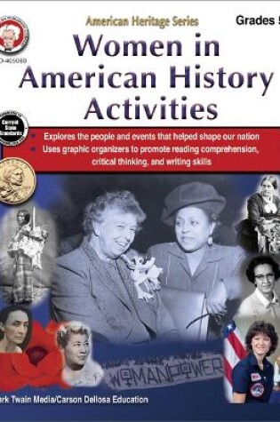 Cover of Women in American History Activities Workbook, Grades 5 - 8