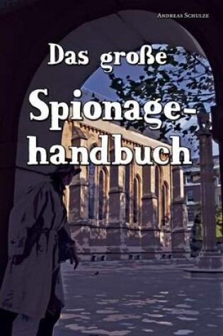 Cover of Das Grosse Spionagehandbuch