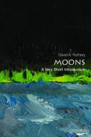 Cover of Moons: A Very Short Introduction