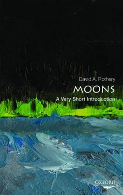 Cover of Moons: A Very Short Introduction