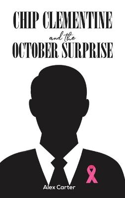 Book cover for Chip Clementine and the October Surprise