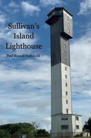 Cover of Sullivan's Island Lighthouse