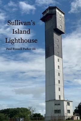 Book cover for Sullivan's Island Lighthouse