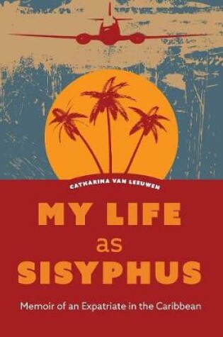 Cover of My Life as Sisyphus