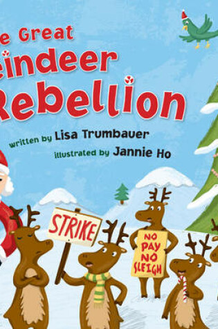 Cover of The Great Reindeer Rebellion