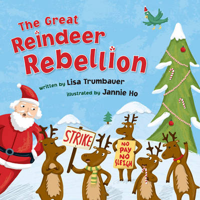 Book cover for The Great Reindeer Rebellion